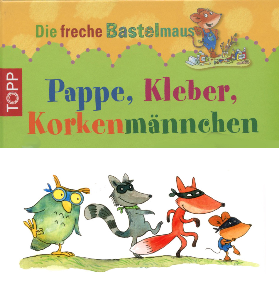 Die freche Bastelmaus